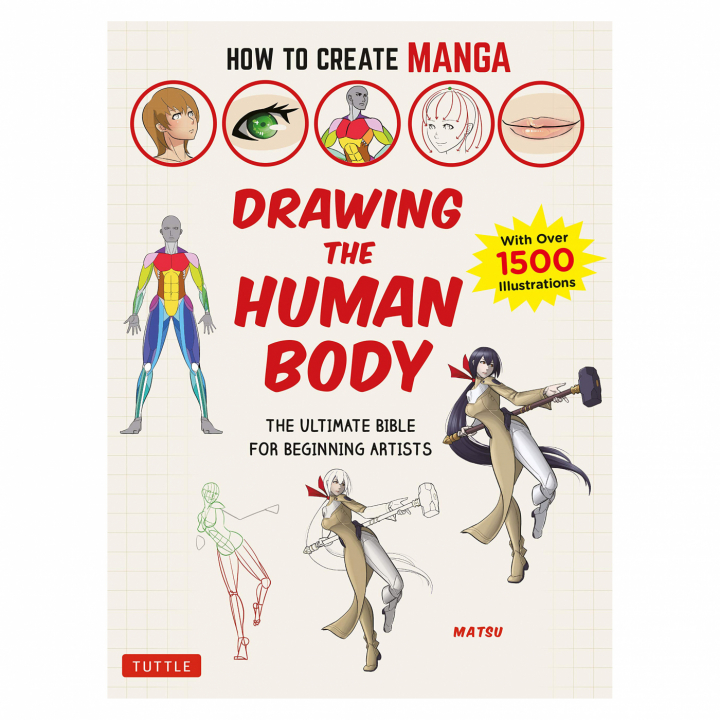 How to Create Manga: Drawing the Human Body ryhmässä Askartelu ja Harrastus / Kirjat / Ohjekirjat @ Pen Store (111879)
