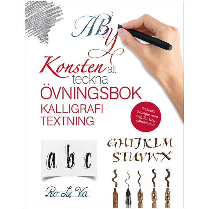 Konsten att teckna kalligrafi : övningsbok ryhmässä Askartelu ja Harrastus / Kirjat / Ohjekirjat @ Pen Store (135388)