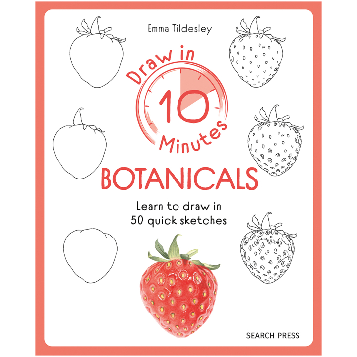 Draw in 10 Minutes: Botanicals ryhmässä Askartelu ja Harrastus / Kirjat / Ohjekirjat @ Pen Store (137219)