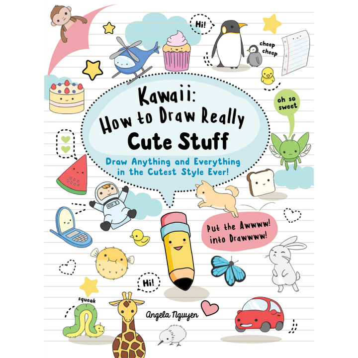 Kawaii: How to Draw Really Cute Stuff ryhmässä Askartelu ja Harrastus / Kirjat / Ohjekirjat @ Pen Store (137225)