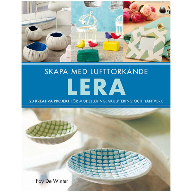 Luo ilmakuivalla savella