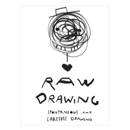 Raw Drawing ryhmässä Askartelu ja Harrastus / Kirjat / Inspiraatiokirjat @ Pen Store (112460)