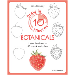 Draw in 10 Minutes: Botanicals ryhmässä Askartelu ja Harrastus / Kirjat / Ohjekirjat @ Pen Store (137219)