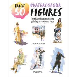 Paint 50: Watercolour Figures ryhmässä Askartelu ja Harrastus / Kirjat / Ohjekirjat @ Pen Store (137228)